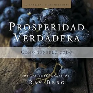 Prosperidad-Verdadera-Como-tenerlo-todo