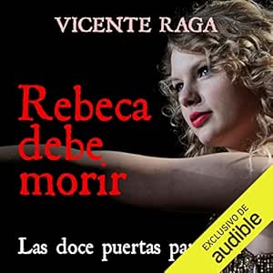 Rebeca-debe-morir-Las-doce-puertas-parte-VI