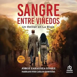 Sangre-entre-vinedos-Serie-Lobo-y-Delgado-investigacion-misterio-y-suspense-no-1