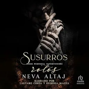 Susurros-Rotos-Serie-Perfecta-Imperfeccion-Libro-2
