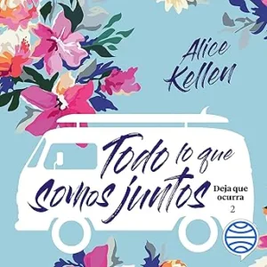 Todo-lo-que-somos-juntos-Deja-que-ocurra-2