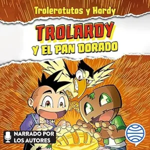 Trolardy-y-el-pan-dorado