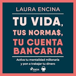 Tu-vida-tus-normas-tu-cuenta-bancaria