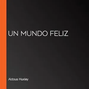 Un-mundo-feliz