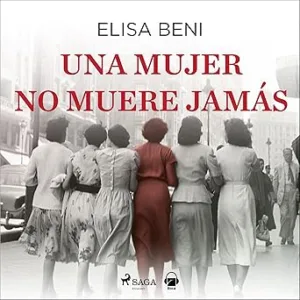 Una-mujer-no-muere-jamas