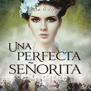 Una-perfecta-senorita