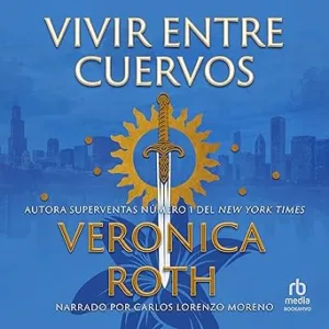 Vivir-entre-cuervos-El-portador-de-la-maldicion-Libro-1
